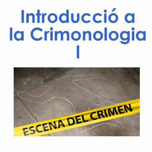 Introducció a la Criminologia pràctica policial I edició 2023