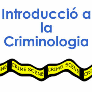 Introducció a la Criminologia, pràctica policial (edició abril 2024)